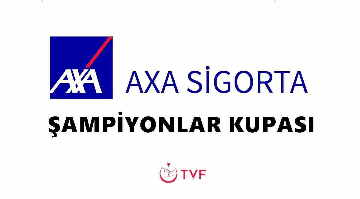 2023 Kadınlar AXA Sigorta Şampiyonlar Kupası Sahibini Buluyor