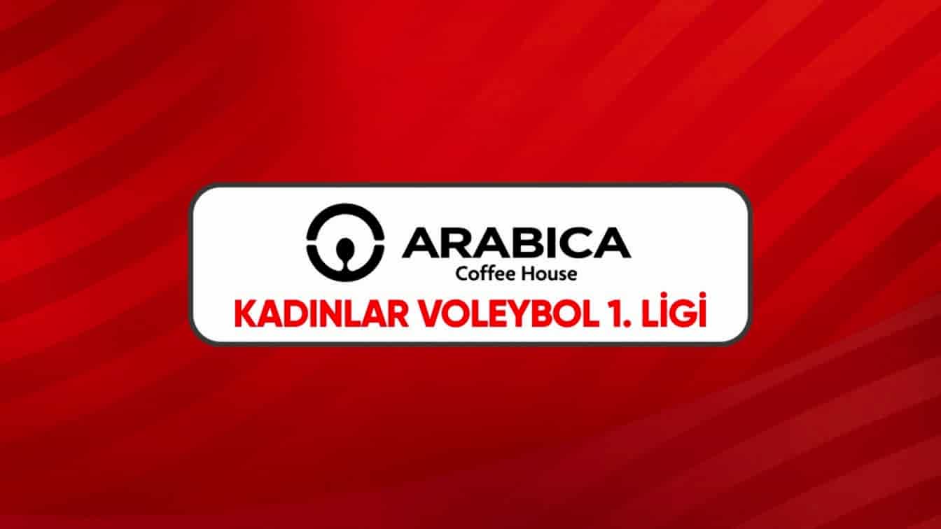 Arabica Coffee House Kadınlar 1. Ligi'nde Final Etabı Başlıyor