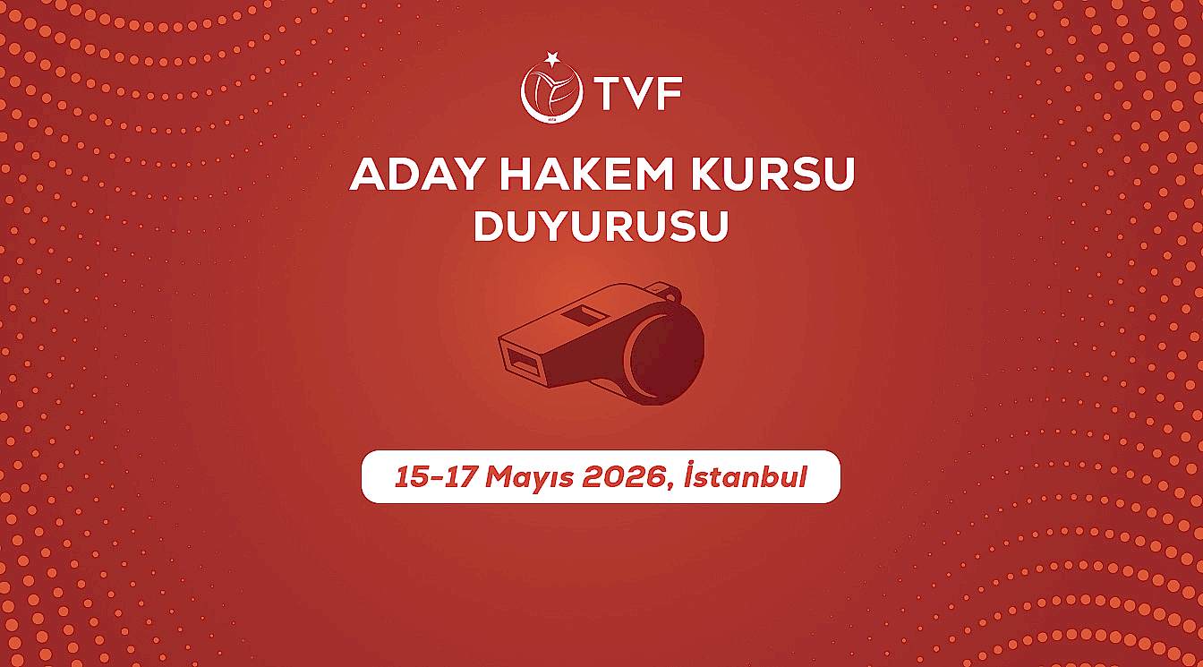 Aday Hakem Kursu Duyurusu: 15 – 17 Mayıs 2026, İstanbul 